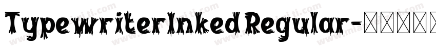 TypewriterInked Regular字体转换